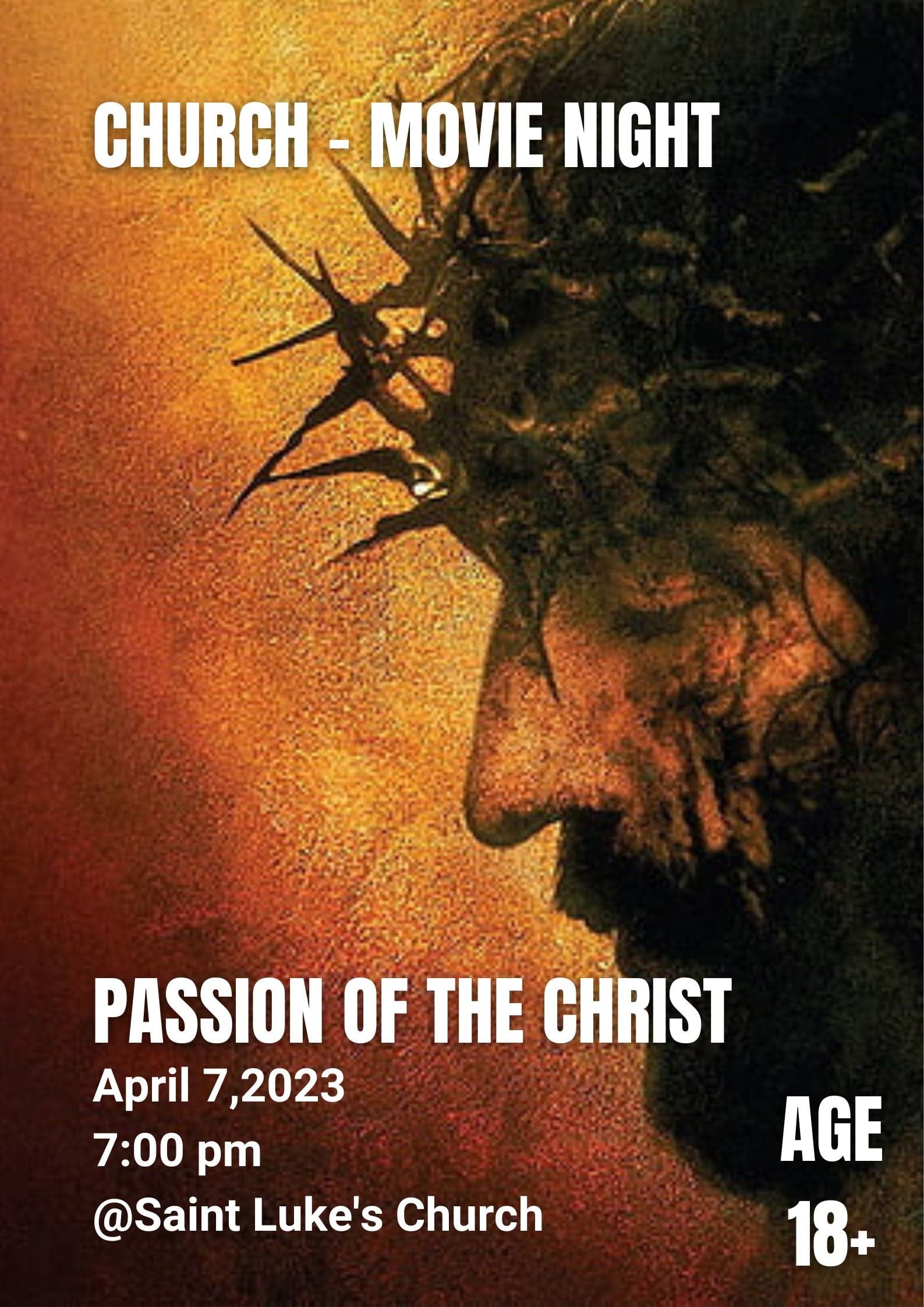Passion of the Christ - the Movie