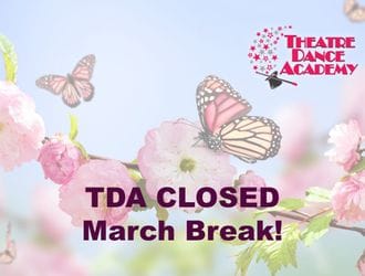 TDA is Closed March Break