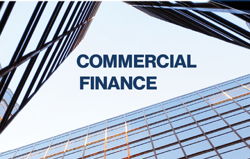 Unlocking the Power of Commercial Finance: A Comprehensive Guide