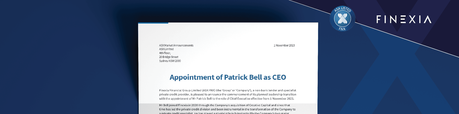 Appointment of Patrick Bell as CEO Appointment of Patrick Bell as CEO
