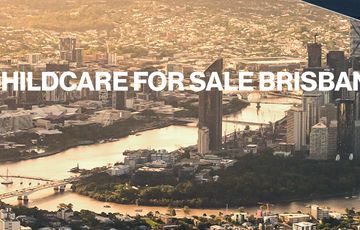 10 Essential Insights on Childcare for Sale in Brisbane