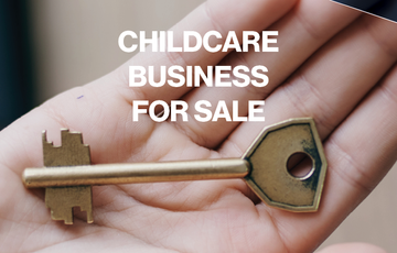 Buying a Childcare Business: A Path to Entrepreneurial Success Discover the potential of investing in a childcare business for sale