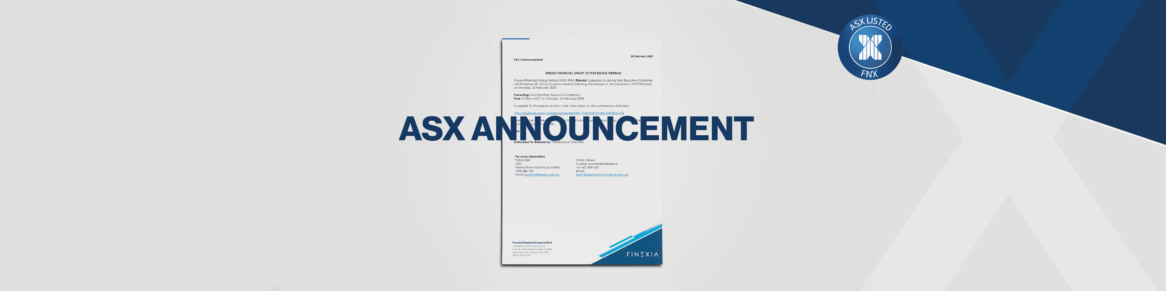 Join Us for the Finexia Financial Group 1H FY24 Results Webinar Join Us for the Finexia Financial Group 1H FY24 Results Webinar