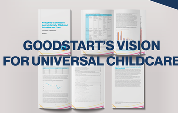 A Bold Step Forward: Goodstart Childcare's Vision for Universal Early Childhood Education in Australia