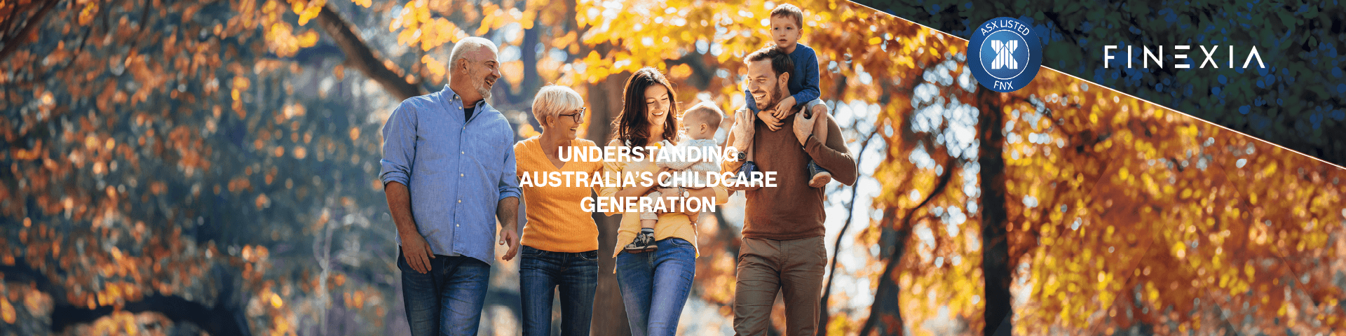 Navigating the Shifts: Understanding Australia's Childcare Generation Navigating the Shifts: Understanding Australia's Childcare Generation