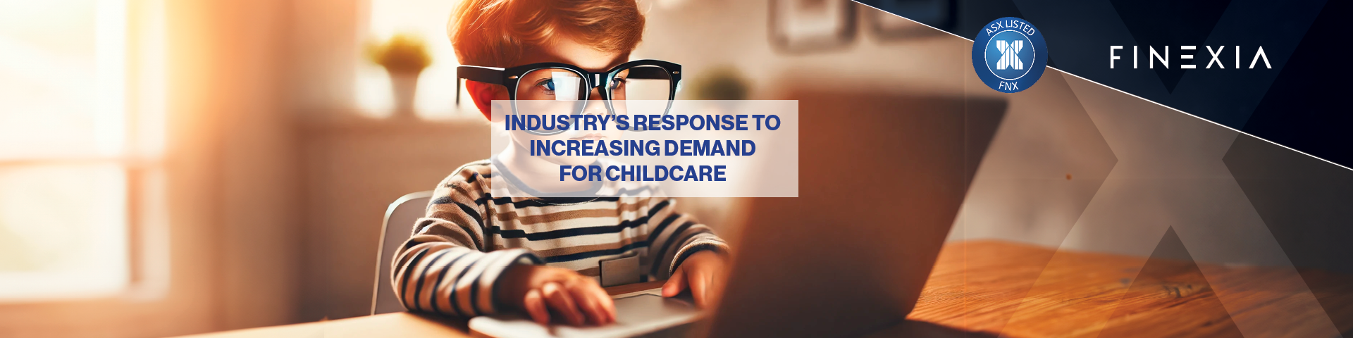 The Industry's Response to Increasing Demand for Childcare