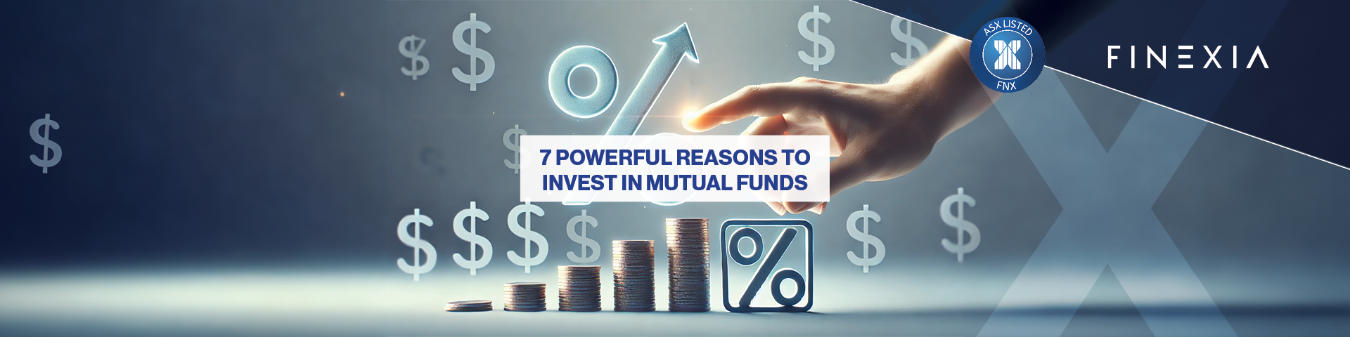 7 Powerful Reasons to Invest in Mutual Funds for Long-Term Growth