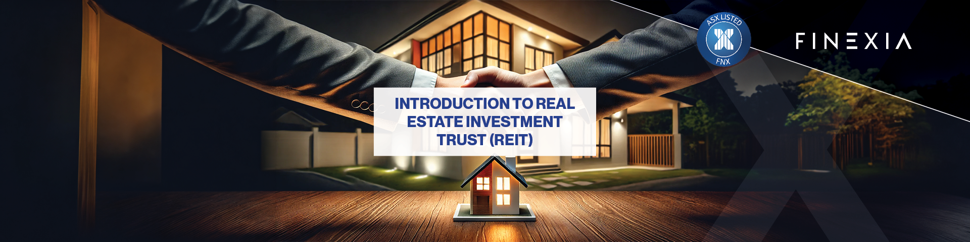 Introduction to Real Estate Investment Trust (REIT)