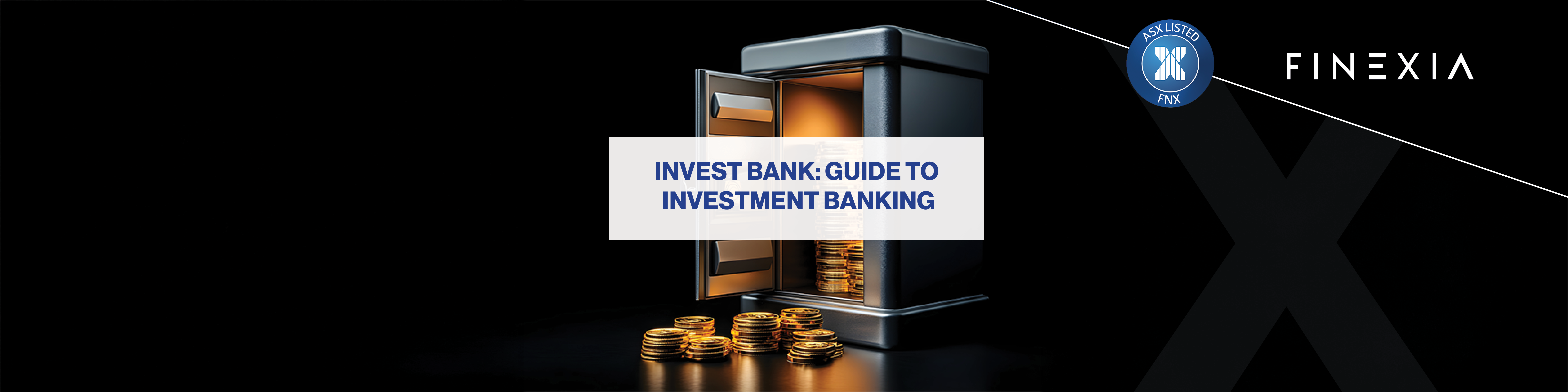 Invest Bank: The Ultimate Guide to Investment Banking & Strategies