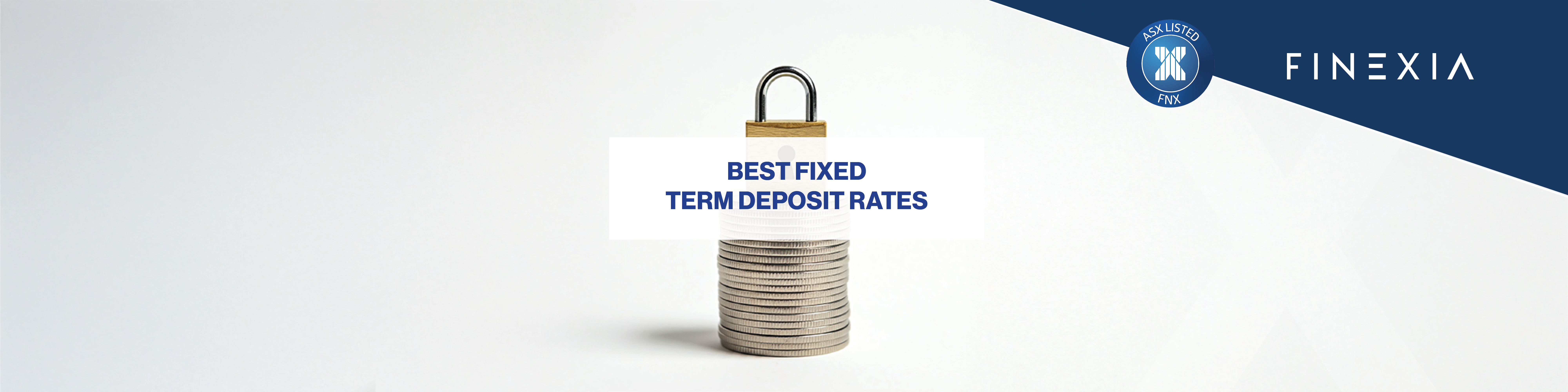 Term Deposit Rates Drop – Say Goodbye to 5% Returns (Feb 3-7 2025)