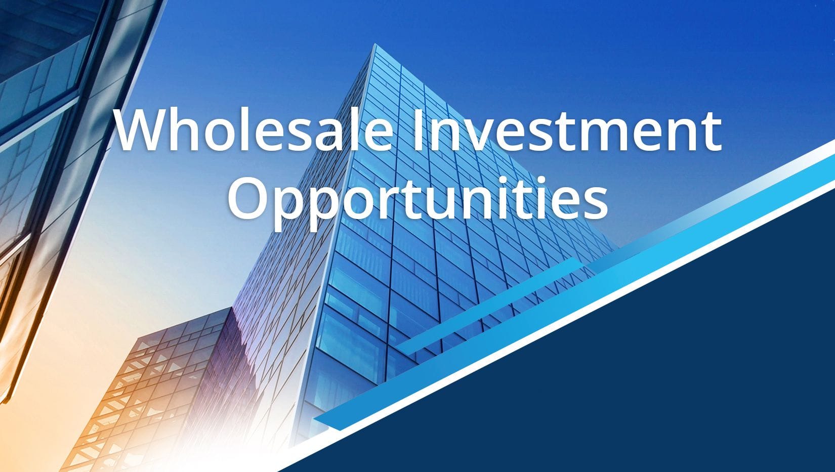 Wholesale Investment Opportunities | Icon