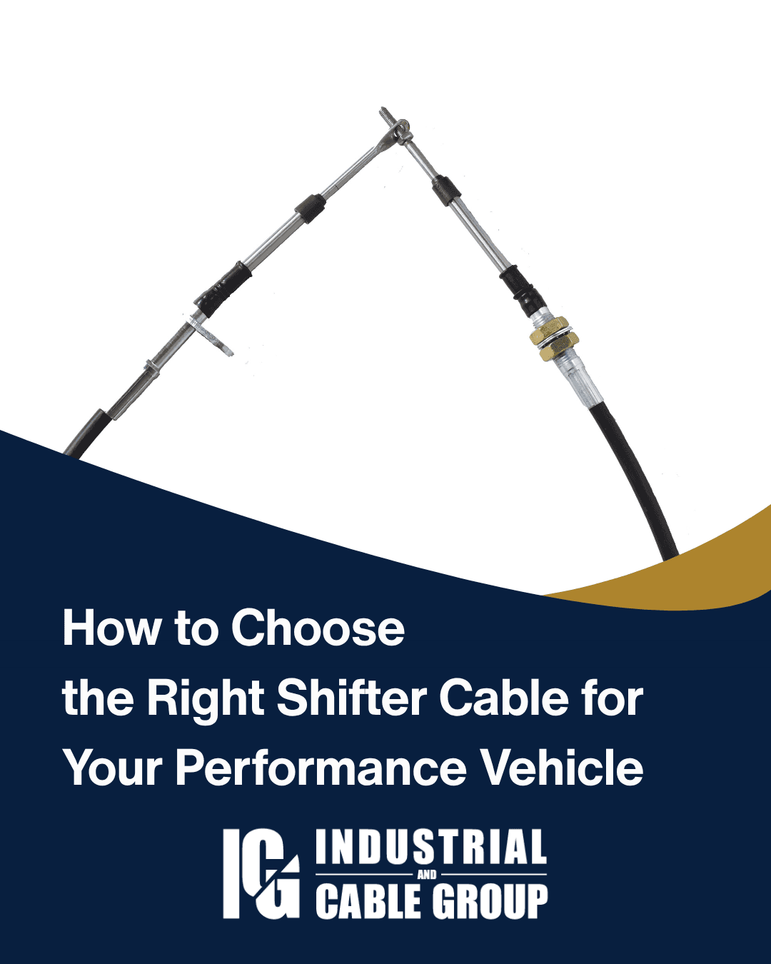 How to Choose the Right Shifter Cable for Your Performance Vehicle