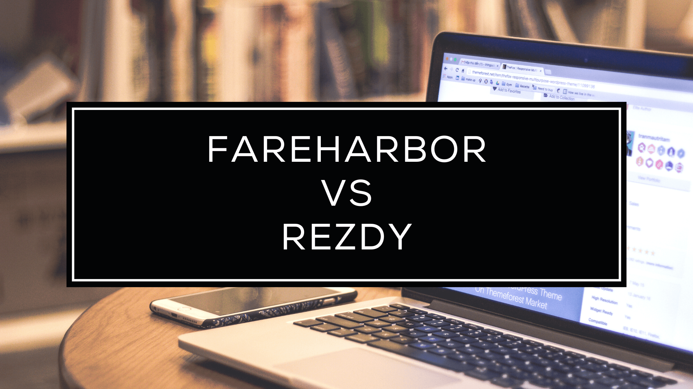 Fareharbor vs Rezdy - Best Booking System For Tour Operators Fareharbor vs Rezdy - Best Booking System For Tour Operators