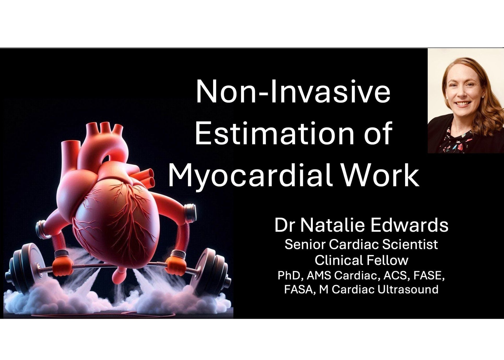 Dr Natalie Edwards discusses Myocardial Work