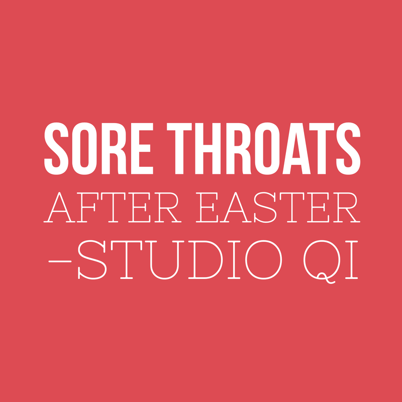 Sore throats after Easter
