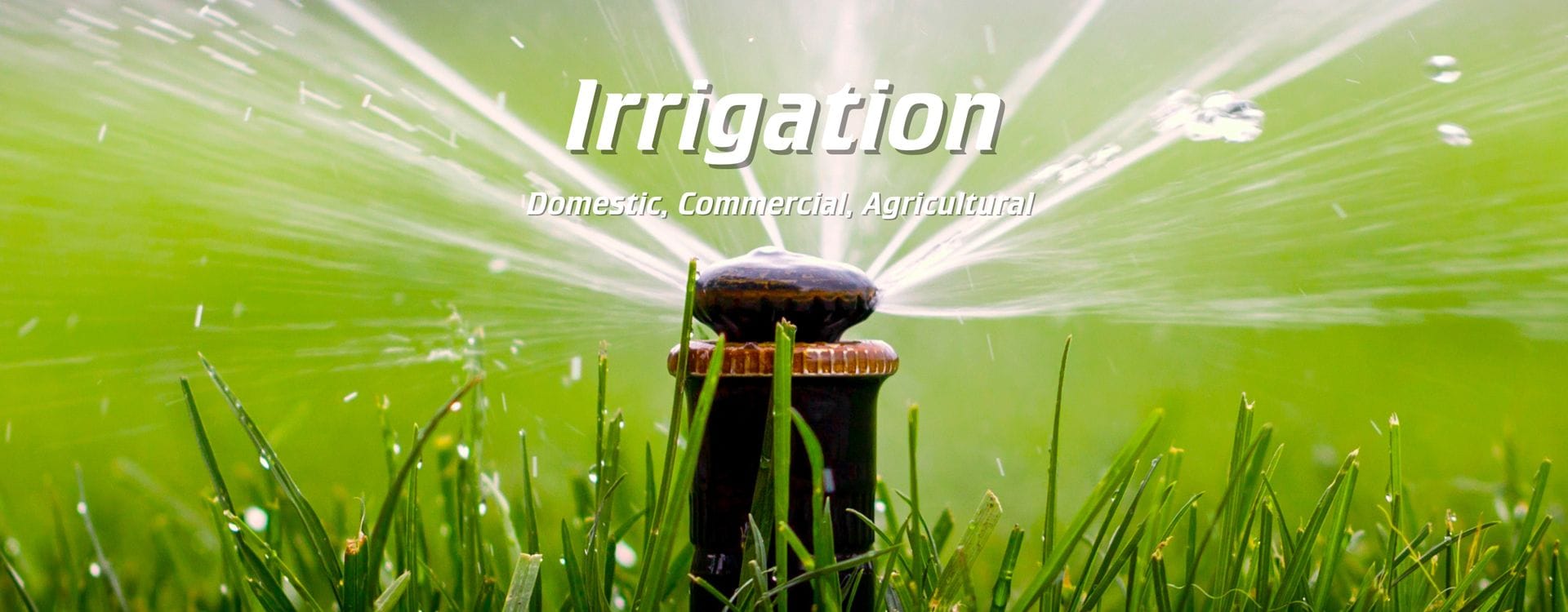 Irrigation