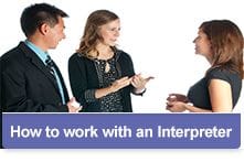 Working With an Interpreter