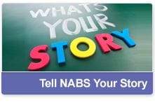 Tell NABS Your Story