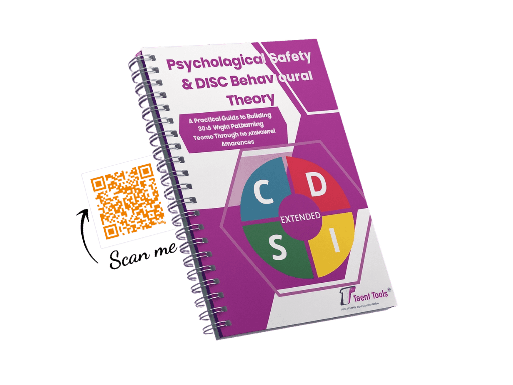 Why I wrote the Psychological Safety & DISC Styles Handbook