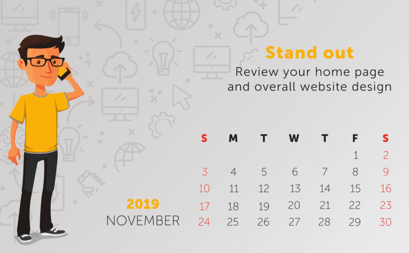 Tip: Stand out - Review your home page and overall website design Tip: Stand out - Review your home page and overall website design