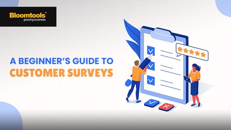 A Beginner's Guide to Customer Surveys