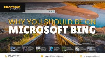 Why You Should Be On Microsoft Bing