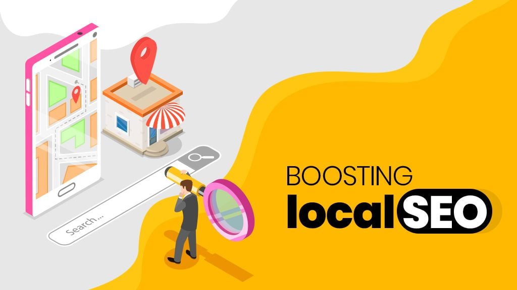 Boosting your Local SEO in 4 Simple Steps Boosting your Local SEO in 4 Simple Steps