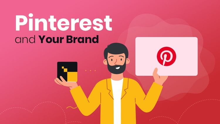 4 Reasons Pinterest Might Be Better For Your Brand Than Facebook or Instagram