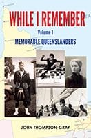 While I Remember by John Thompson-Gray