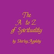 The A - Z of Spirituality