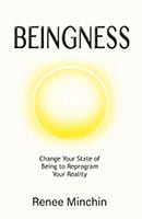 Beingness by&nbsp;Renee Minchin