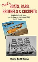 Nick's Boats, Bars, Brothels and Cockpits by Diana Todd-Banks