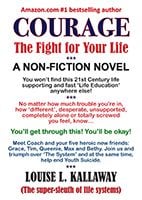 COURAGE by Louise L. Kallaway