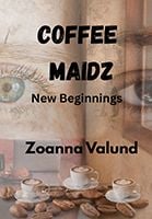 COFFEE MAIDZ by Thor Wesenlund