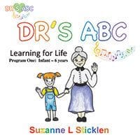DR's ABC Book 1 by Susanne L Sticklen