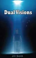 Dual Visions by Jill Smith