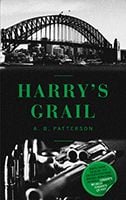 Harry's Grail by A.B. Paterson Harry's Grail by A.B. Paterson