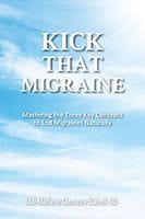 Kick That Migraine by Lilli-Marlene Clemens-Stäheli ND