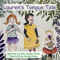 Lauren's Tongue Tale ???????by Kim Curley-Frain