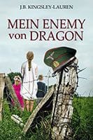 Mein Enemy Von Dragon by JB Kingsley-Lauren