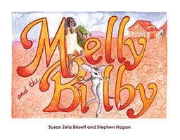 Melly and the Bilby by Susan Zela Bissett