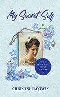 My Secret Self Book 2 by Christine U. Cowin