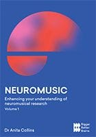 NEUROMUSIC by Dr Anita Collins