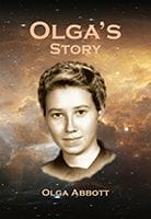 Olga's Story by Olga Abbott