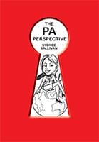 The PA Perspective by Sydnee Sallivan