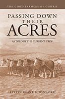 Passing Down Their Acres by Evelyn Keane & Tony Orr