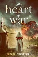 The Heart of War by Jen Kingsford