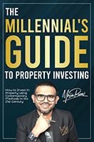 The Millennial’s Guide to Property Investing by Moxin Reza
