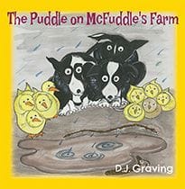 The Puddle on McFuddle's Farm by DJ Graving (Book 3 in the McFuddle Farm series)