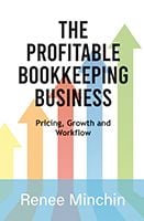 The Profitable Bookkeeping Business by&nbsp;Renee Minchin